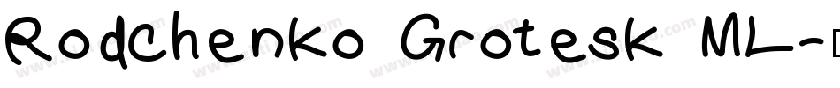 Rodchenko Grotesk ML字体转换